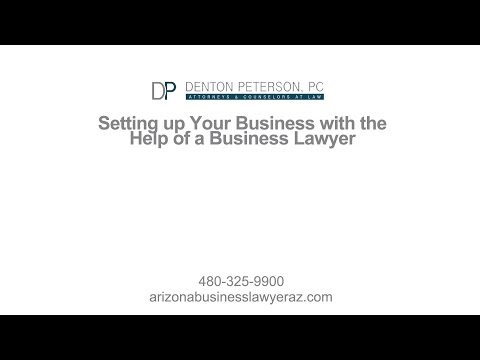 Setting Up a Business with the Help of a Business Lawyer | Denton Peterson PC