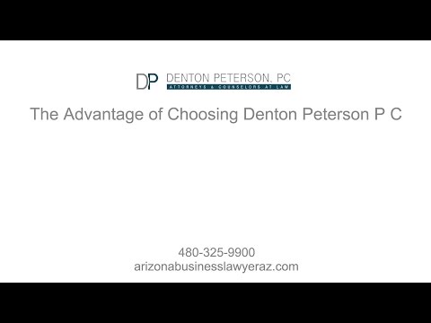 The Advantage of Choosing Denton Peterson P C