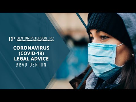 Coronavirus (COVID-19) Legal Advice | Denton Peterson, P.C.