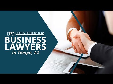 Tempe Business Lawyers | Denton Peterson Dunn, PLLC