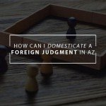 foreign judgement in az