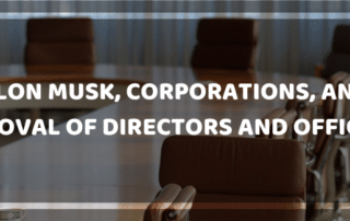 Corporations, and Removal of Directors and Officers