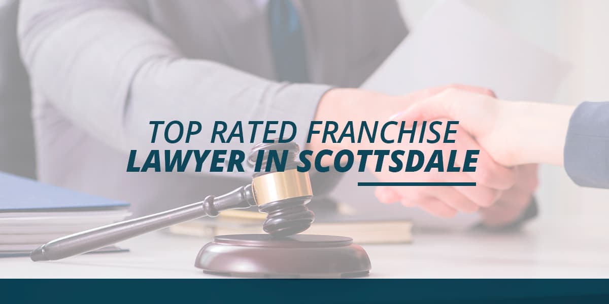 Scottsdale Franchise Lawyers Denton Peterson, P.C.