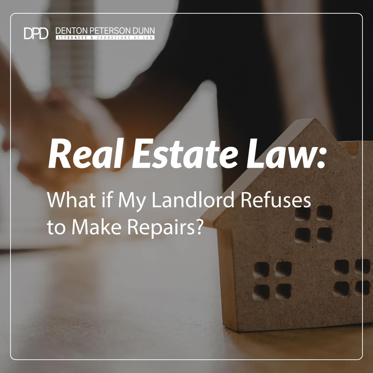 What if My Landlord Refuses to Make Repairs? Denton Peterson