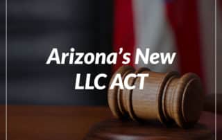 Arizona's New LLC Act