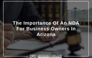 The Importance Of An NDA For Business Owners In Arizona