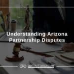 If you are facing a dispute with your business partner, learn how an Arizona business attorney can propose measures in order to avoid future disagreements.