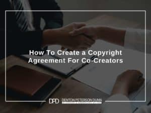 How To Create a Copyright Agreement For Co-Creators