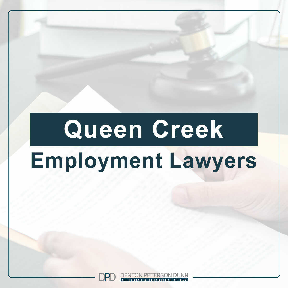 Five Star Rated Queen Creek Employment Lawyers Near You