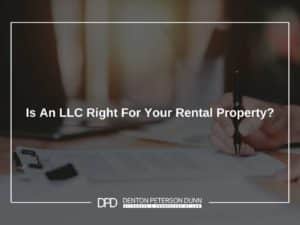 Is An LLC Right For Your Rental Property