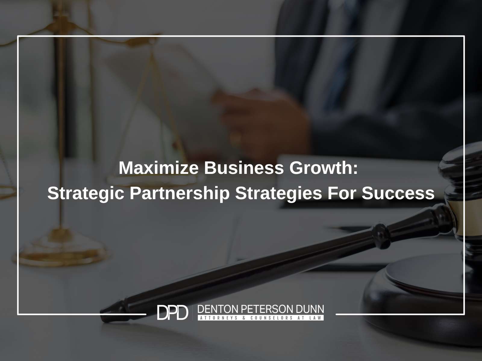 Maximize Business Growth: Strategic Partnership Strategies For Success